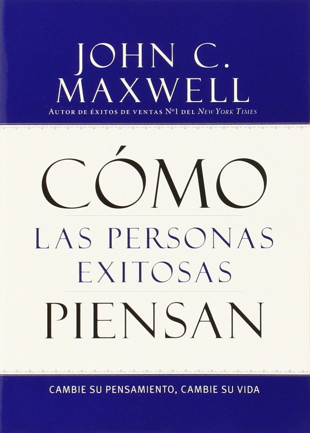 Libro Cómo las personas exitosas piensan