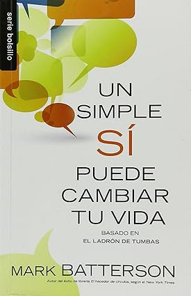 Un simple sí puede cambiar tu vida