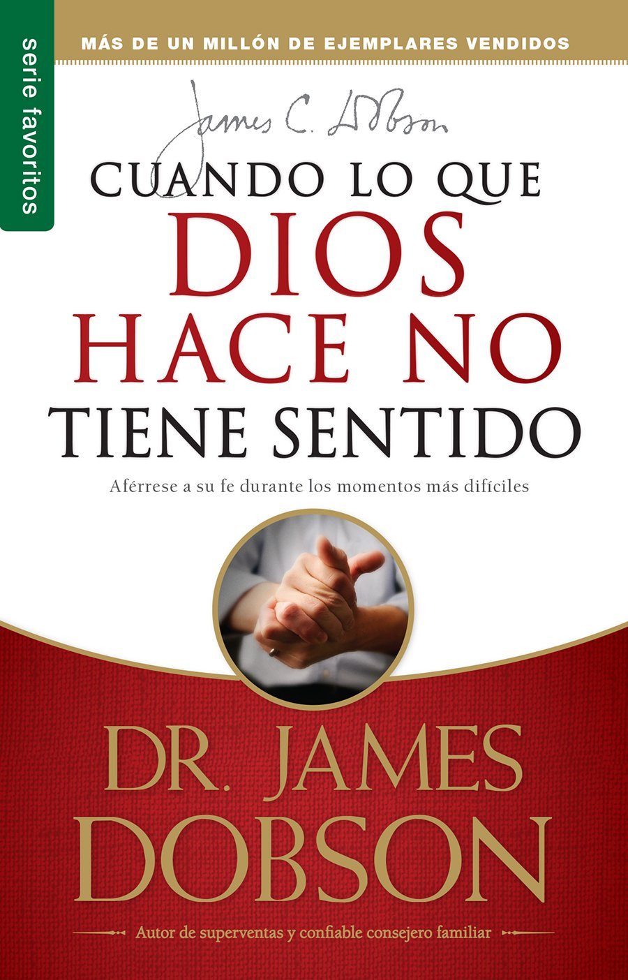 Cuando lo que Dios hace no tiene sentido, bolsillo