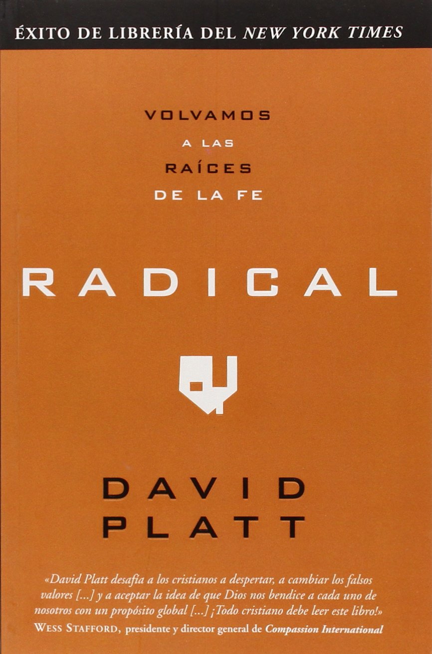 Radical - David Platt