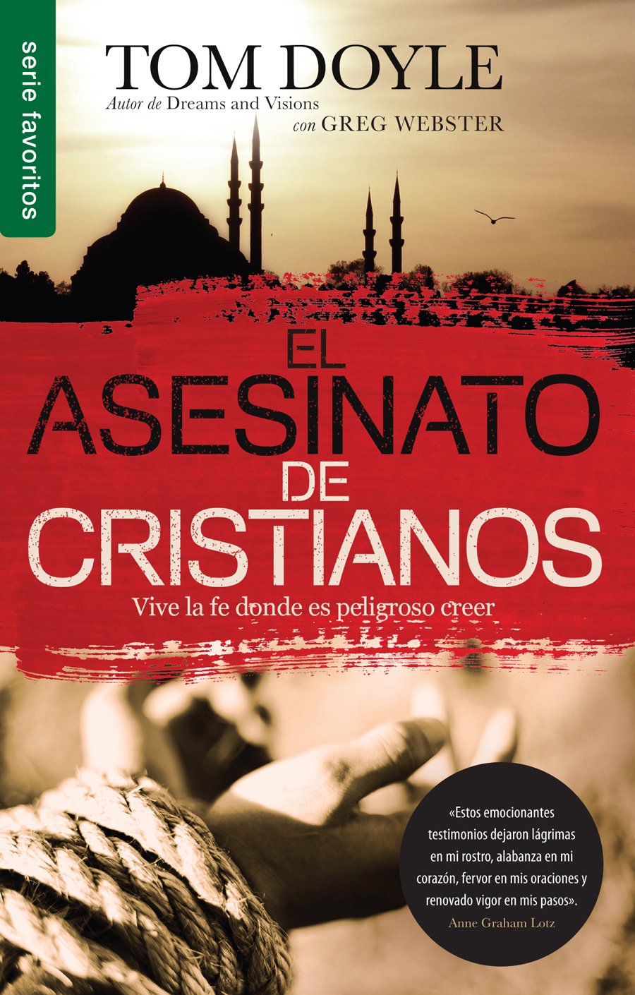 El asesinato de cristianos - Tom  Doyle