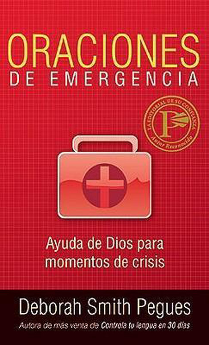 Oraciones de emergencia - Deborah Smith Pegues - Coffee & Jesus