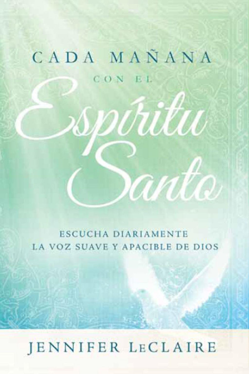Cada mañana con el Espíritu Santo - Jennifer LeClaire - Coffee & Jesus