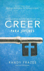 Creer para jóvenes - Randy Frazee