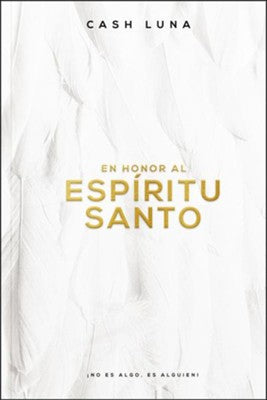 En honor al Espíritu Santo - Cash Luna