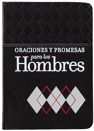 Oraciones y promesas para los hombres