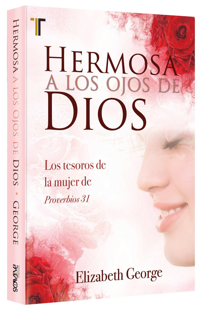 Hermosa a los ojos de Dios  - Elizabeth George - Coffee & Jesus