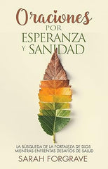 Oraciones por esperanza y sanidad