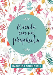 Creada con un propósito