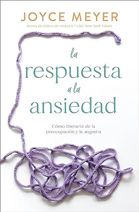 La respuesta a la ansiedad