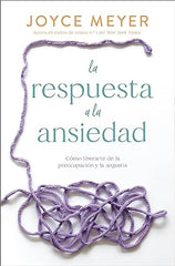 La respuesta a la ansiedad