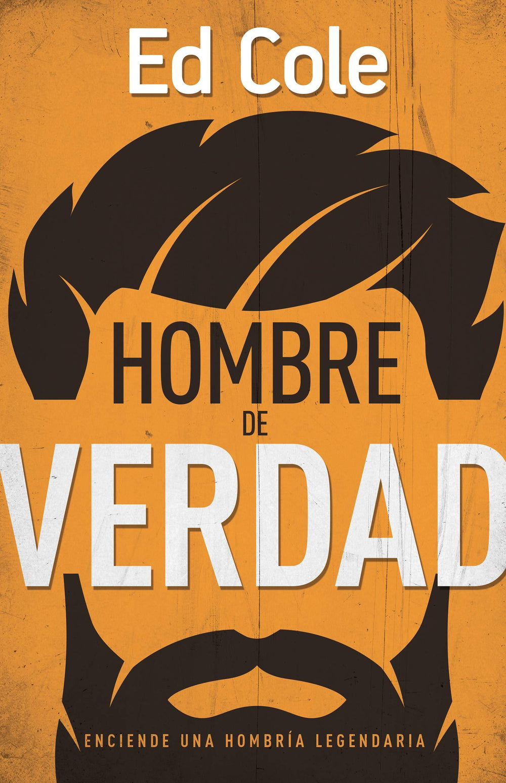 Un hombre de verdad- Ed Cole