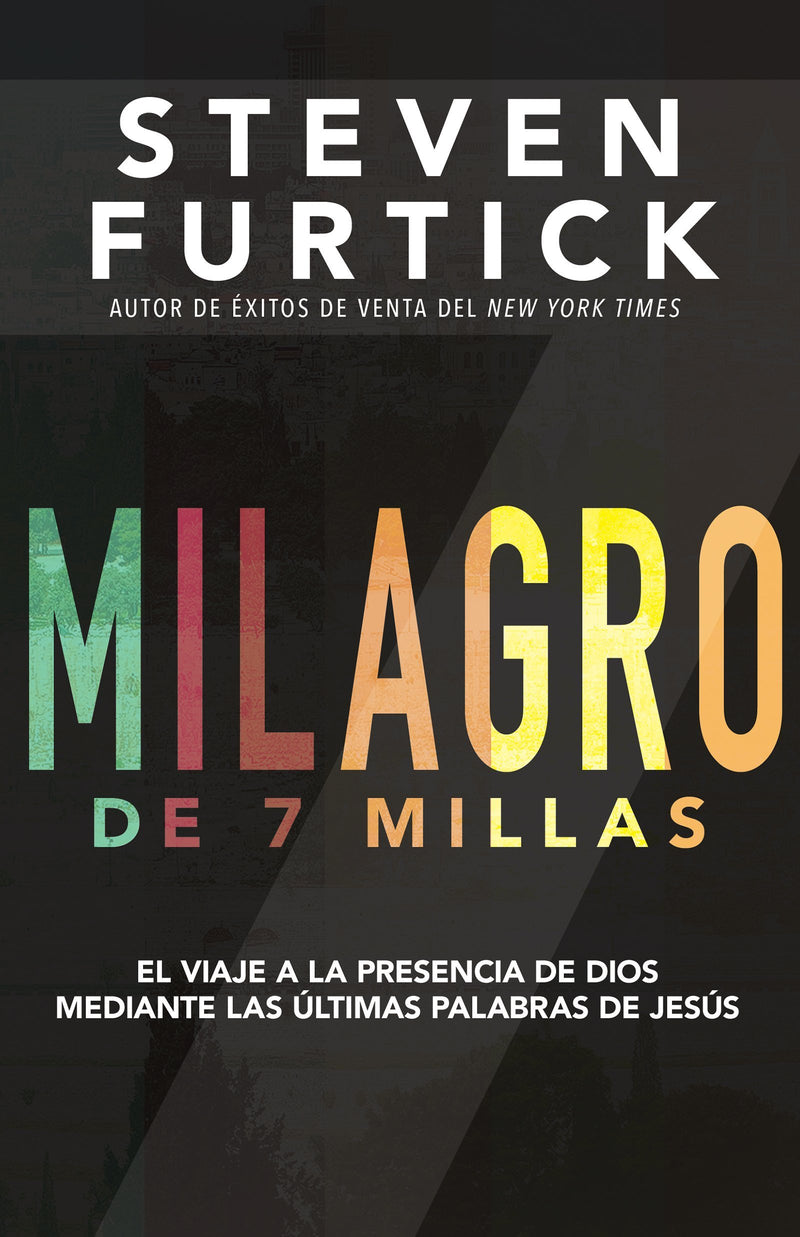 Milagro de 7 millas - Mark Batterson - Coffee & Jesus
