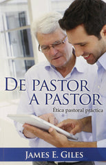 De pastor a pastor - James E. Giles