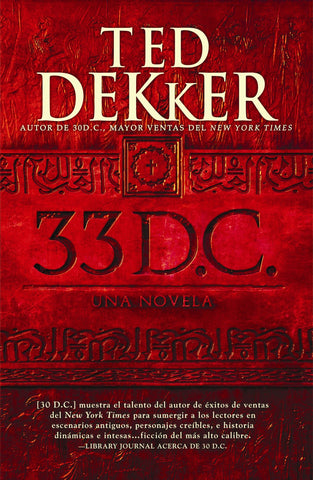 33 D.C. una novela - Ted Dekker