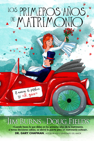 Los primeros años de matrimonio - Jim Burns & Doug Fields