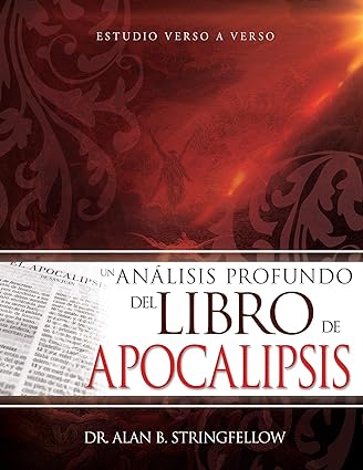 Un análisis profundo del libro de Apocalipsis