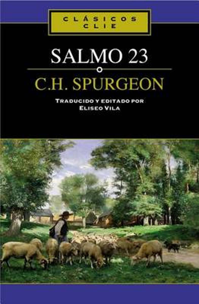 Salmo 23 - C. H. Spurgeon