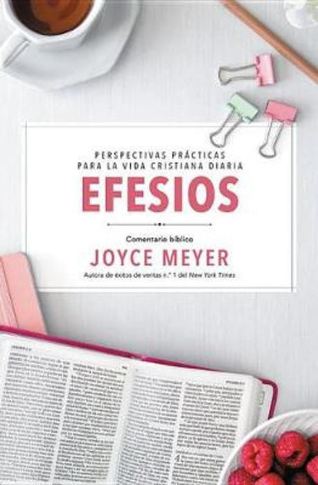 Efesios: Comentario bíblico - Joyce Meyer - Coffee & Jesus