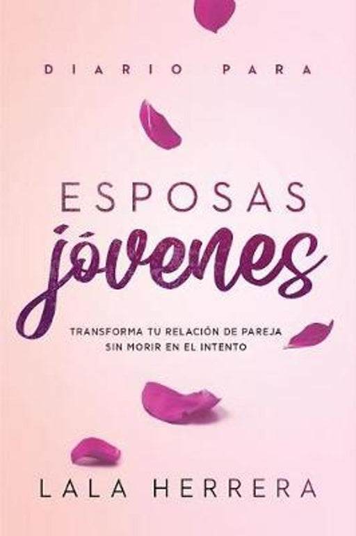 Diario para esposas jovenes - Lala Herrera - Coffee & Jesus