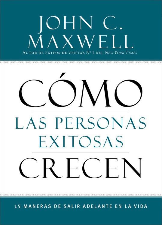 Libro Cómo las personas exitosas crecen