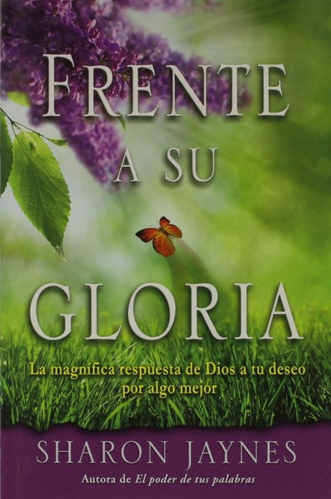 Frente a su Gloria - Sharon Jaynes