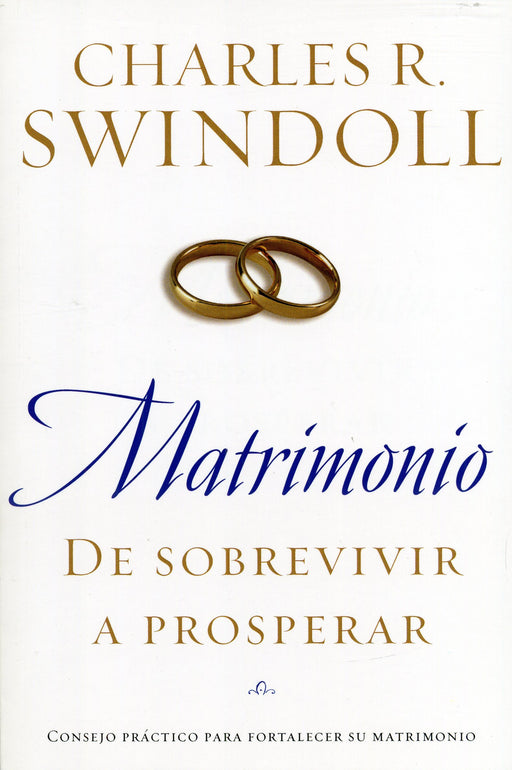 Matrimonio: De sobrevivir a prosperar - Charles R. Swindoll - Coffee & Jesus