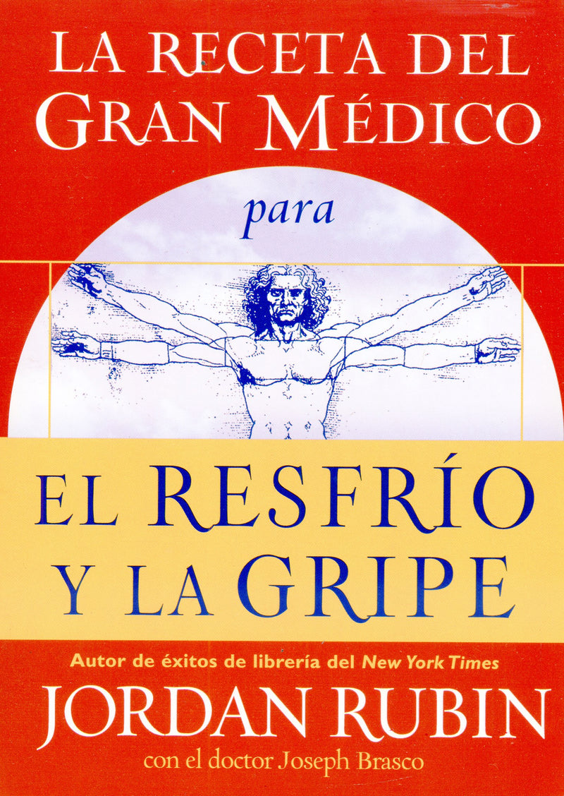 La receta para el resfriado y la gripe - Jordan Rubin - Coffee & Jesus