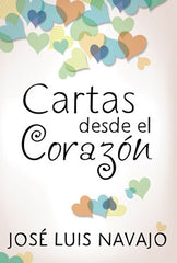 Cartas desde el corazón - José Luis Navajo