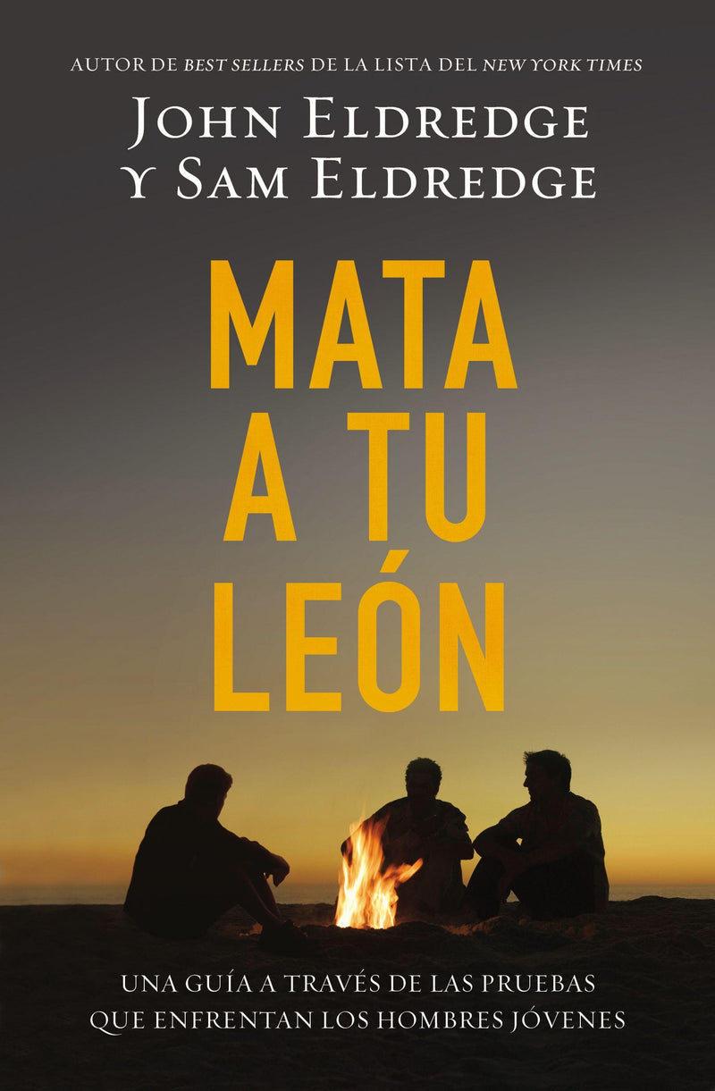 Mata a tu león - John & Sam Eldredge - Coffee & Jesus