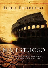Majestuoso - John Eldredge