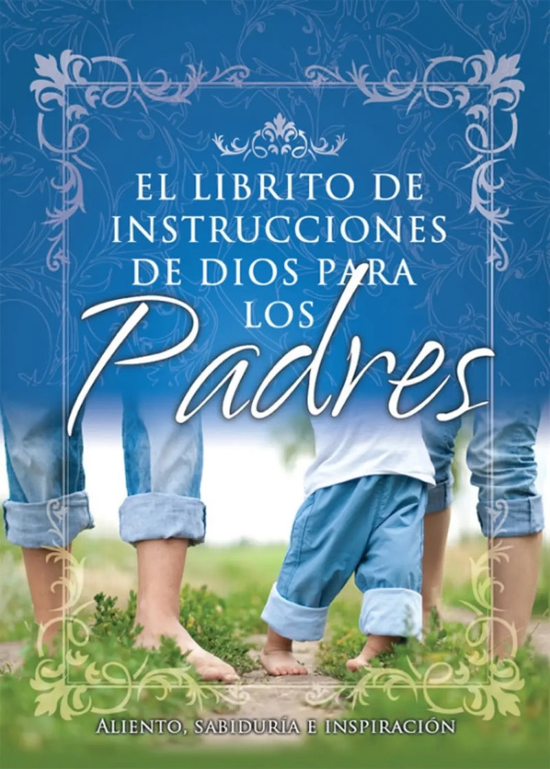 El librito de instrucciones para padres