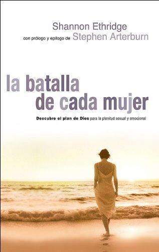 La batalla de cada mujer -  Shannon Ethridge - Coffee & Jesus