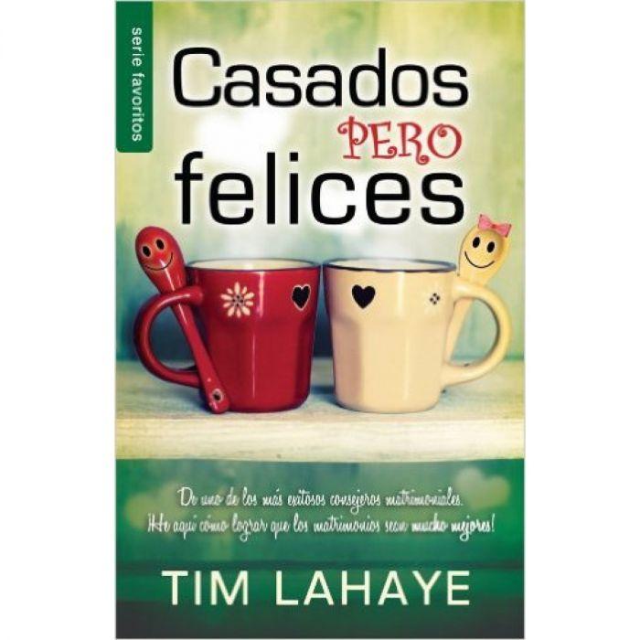 Casados Pero Felices - Tim Lahaye - Coffee & Jesus