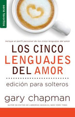 Los 5 lenguajes del amor para solteros - Gary Chapman