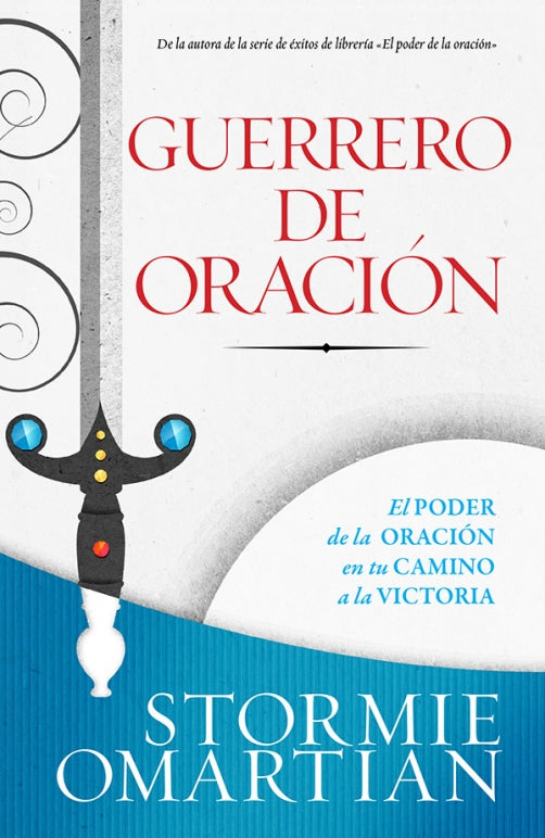 Guerrero de oración- Stormie Omartian