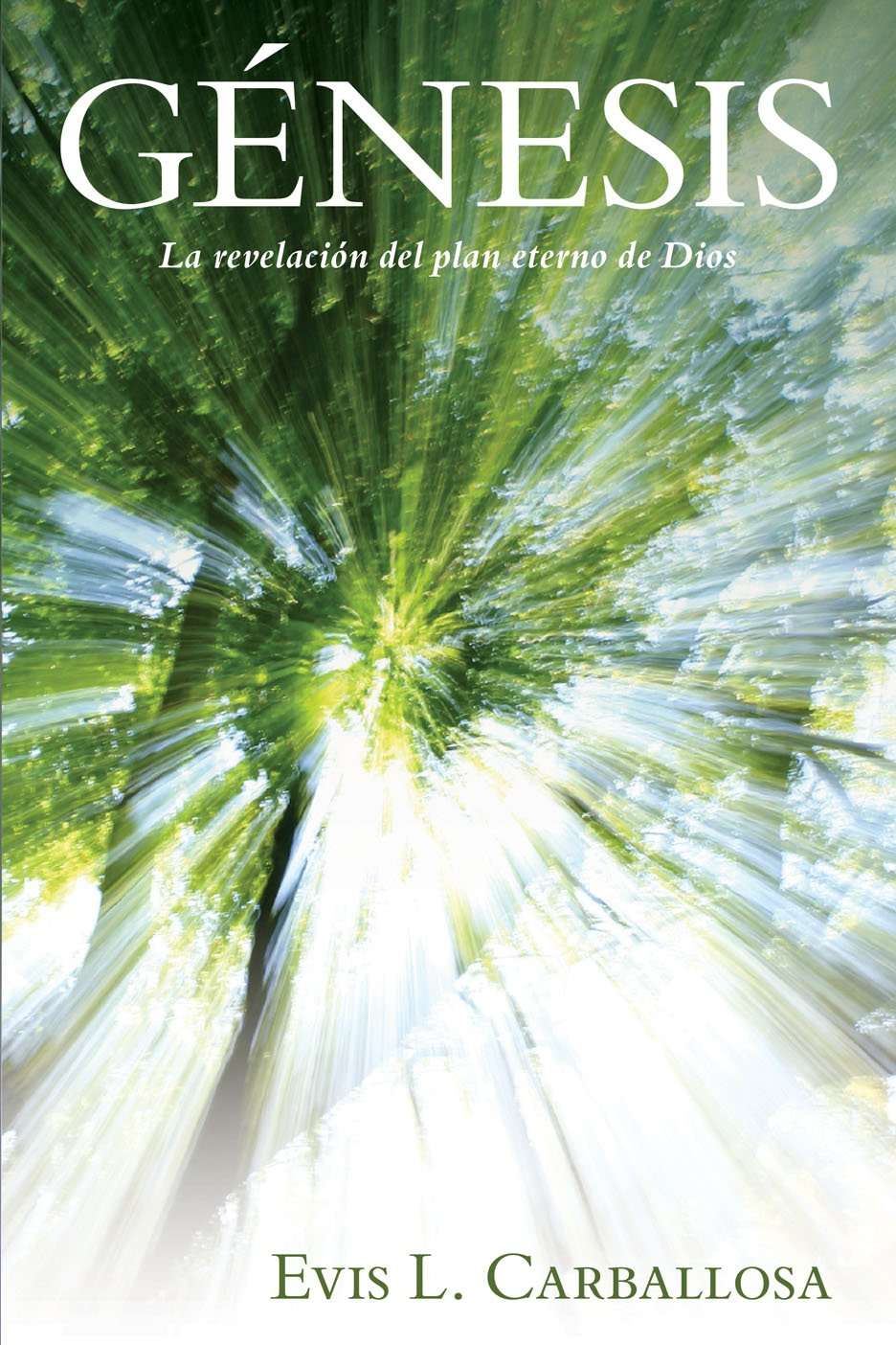 Génesis - Evis L. Carballosa