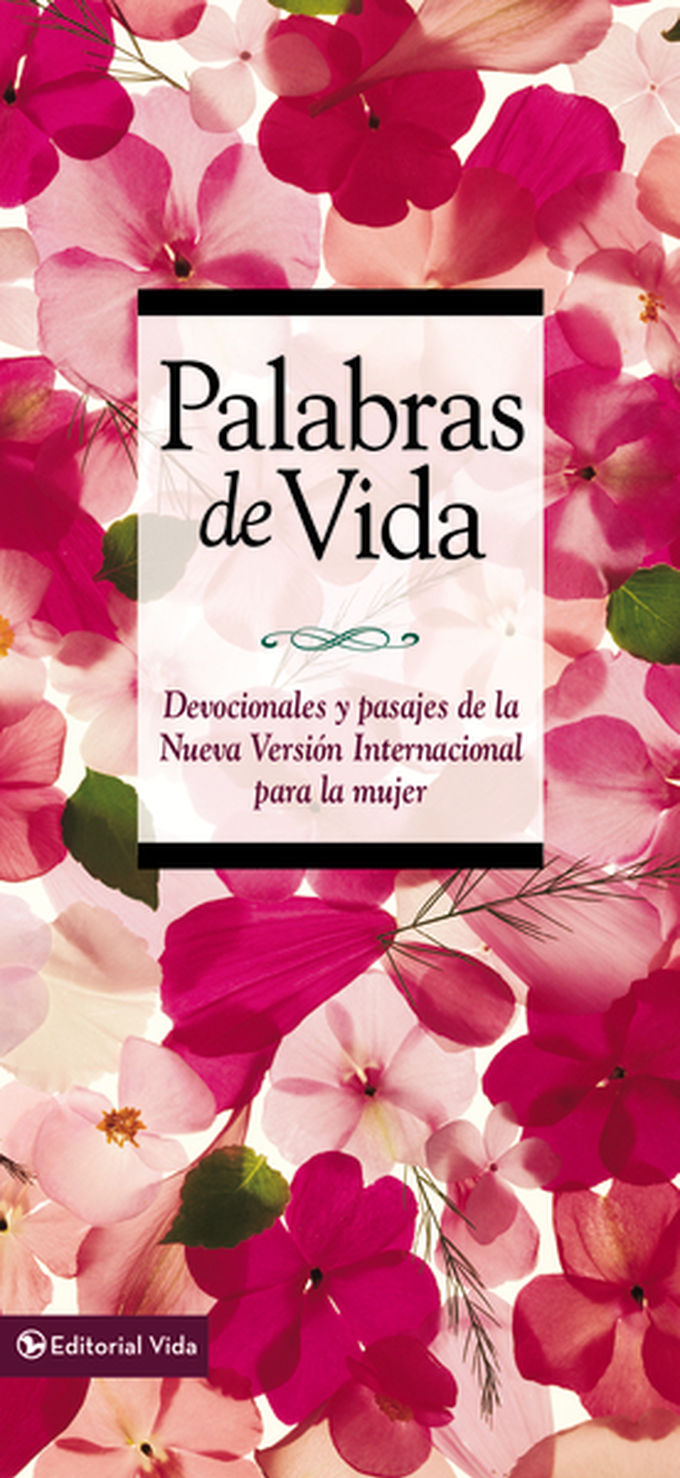 Palabras de Vida Para La Mujer : Devocionales Y Pasajes de la Nueva Version Internacional