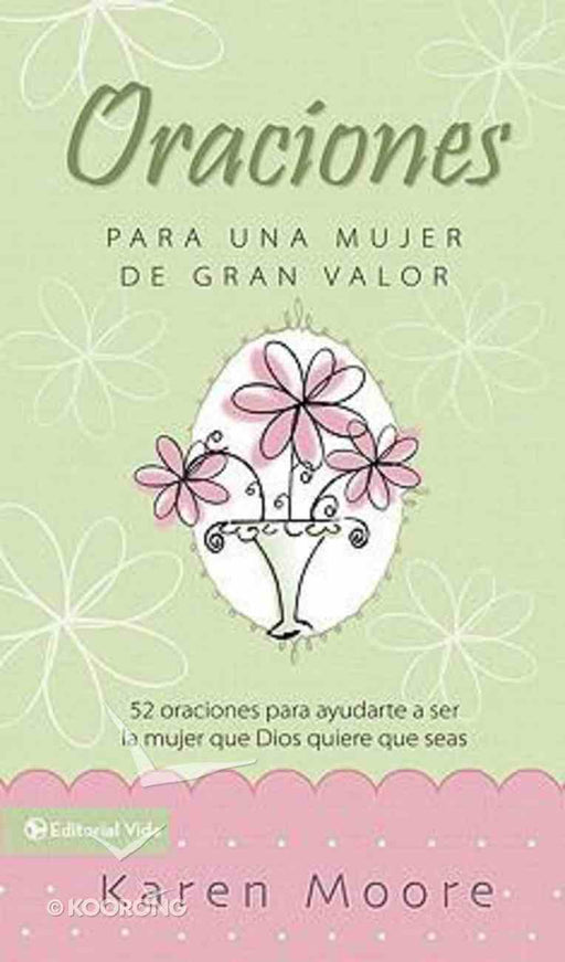 Oraciones para una mujer de gran valor - Karen Moore - Coffee & Jesus