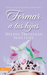 Formar a tus hijas - Melissa Trevathan