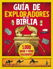 Guía de exploradores de la Biblia: 1000 datos y fotos fascinantes- Vida