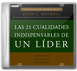 Libro Las 21 Cualidades Indispensables de un Líder