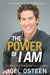 The power of i am - Joel Osteen - Coffee & Jesus