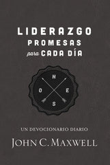 Liderazgo promesas para cada día - John C. Maxwell