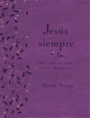 Jesús siempre - Edición de lujo - Sarah Young