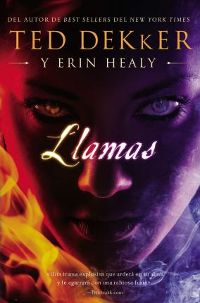 Llamas - Ted Dekker y Erin Healy