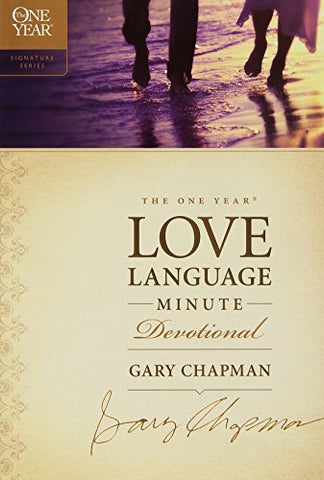 The one year love language minute devotional - Gary D. Chapman