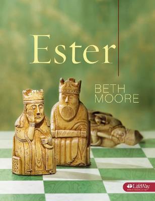Ester - Beth Moore
