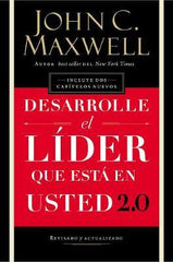Desarrolle el líder que esta en usted 2.0 - John  Maxell