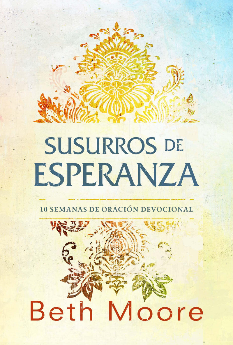 Susurros de esperanza - Beth Moore - Coffee & Jesus